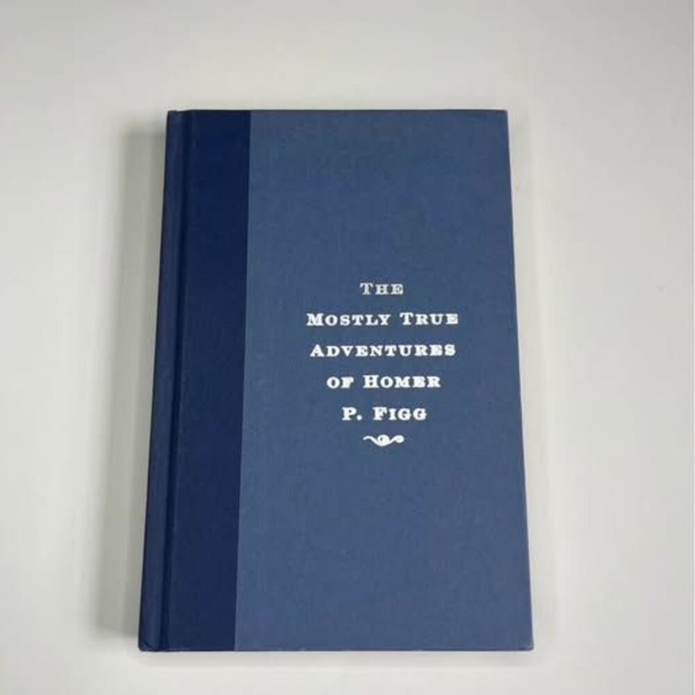 The Mostly True Adventures of Homer P. Figg by Rodman Philbrick